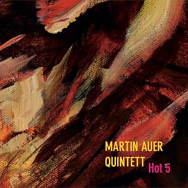 Hot 5 (Digipac), Martin Quintett Auer