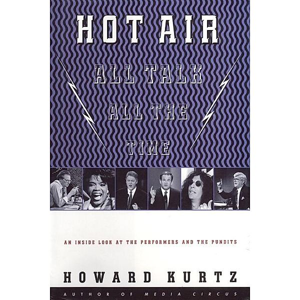 Hot Air, Howard Kurtz