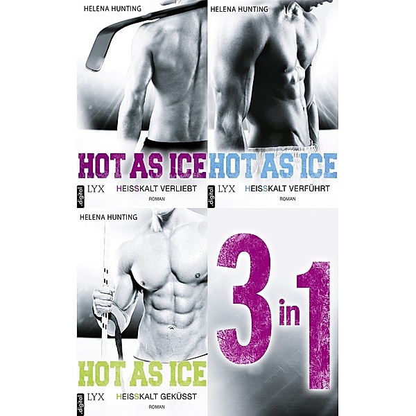Hot As Ice 1-3: Drei Romane in einem E-Book / Pucked, Helena Hunting