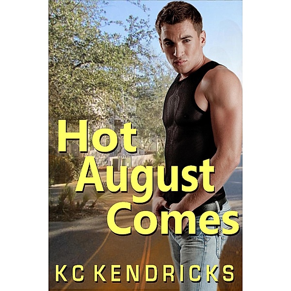Hot August Comes, Kc Kendricks