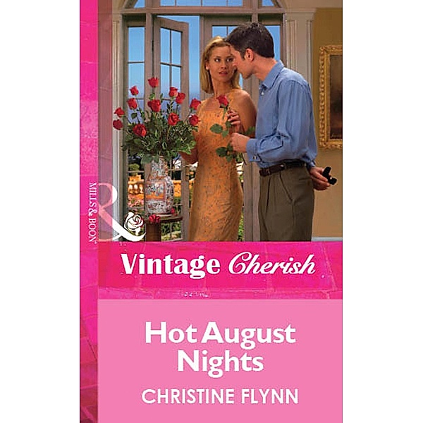 Hot August Nights, Christine Flynn
