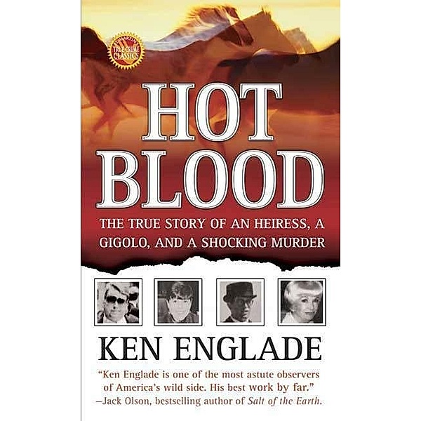 Hot Blood / St. Martin's Paperbacks, Ken Englade