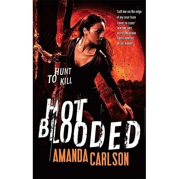 Hot Blooded, Amanda Carlson