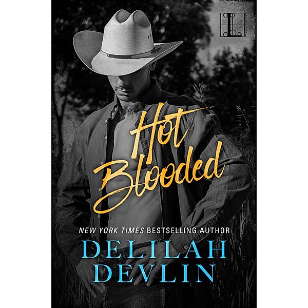 Hot Blooded, Delilah Devlin