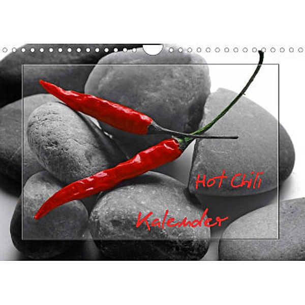 Hot Chili Küchen Kalender Schweizer KalendariumCH-Version  (Wandkalender 2022 DIN A4 quer), Tanja Riedel