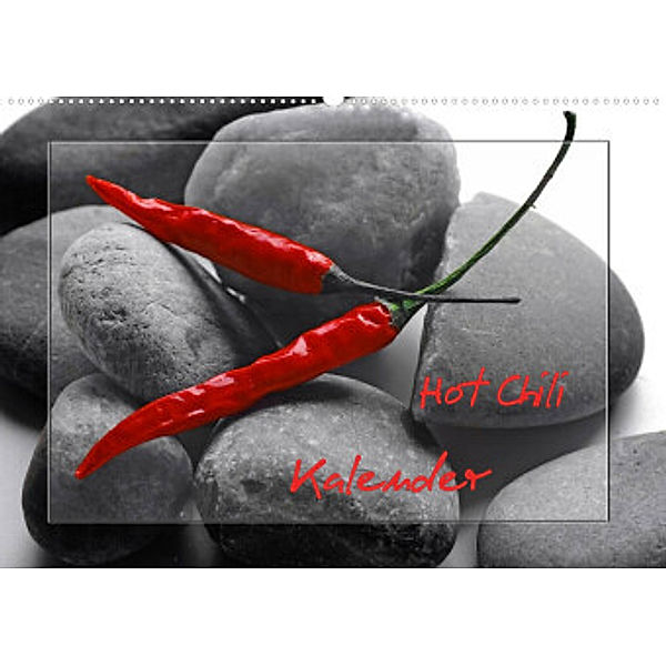 Hot Chili Küchen Kalender (Wandkalender 2022 DIN A2 quer), Tanja Riedel