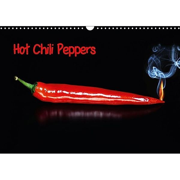 Hot Chili Peppers (Wandkalender 2017 DIN A3 quer), Claudia Pelzer