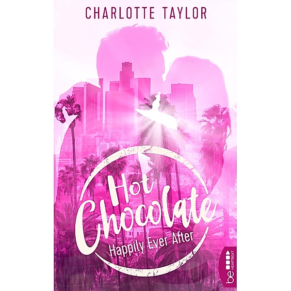 Hot Chocolate - Happily Ever After, Charlotte Taylor