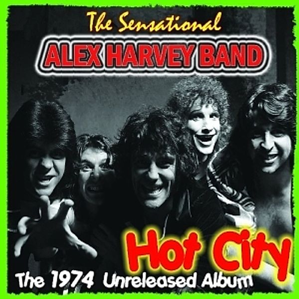 Hot City, Alex Band Harvey