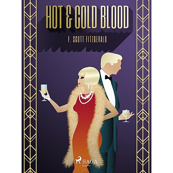 Hot & Cold Blood, F. Scott Fitzgerald