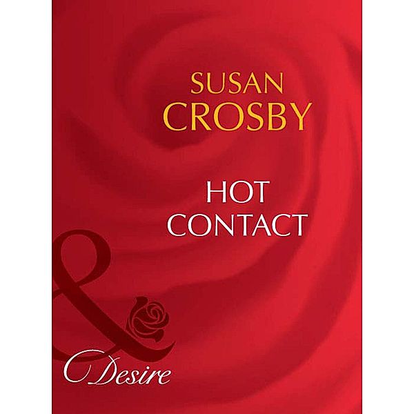 Hot Contact / Behind Closed Doors Bd.2, Susan Crosby