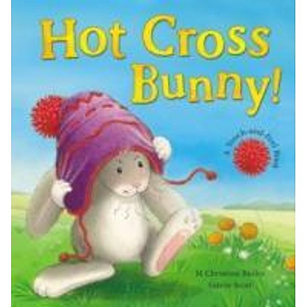 Hot Cross Bunny!, M. Christina Butler, Gavin Scott