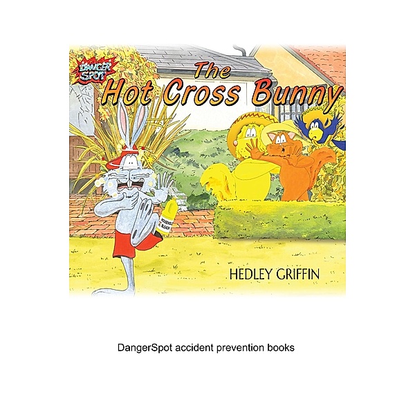 Hot Cross Bunny, Hedley Griffin