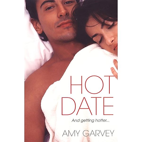 Hot Date, Amy Garvey