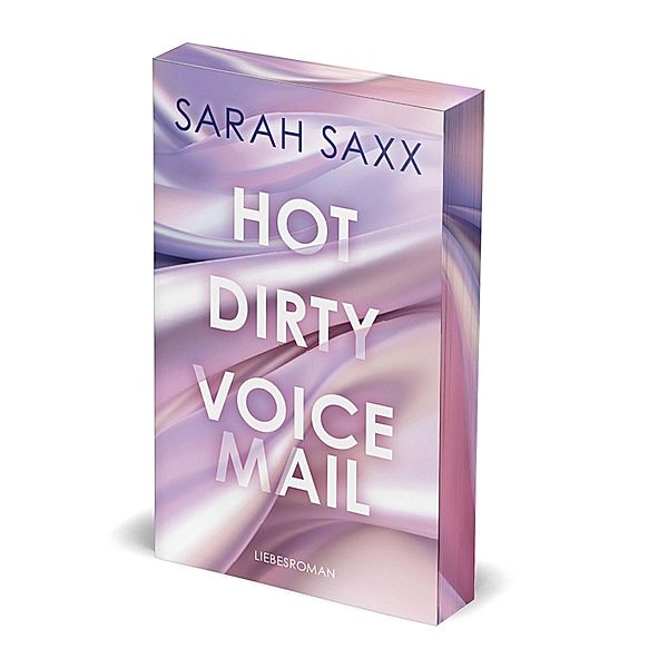 Hot Dirty Voicemail, Sarah Saxx