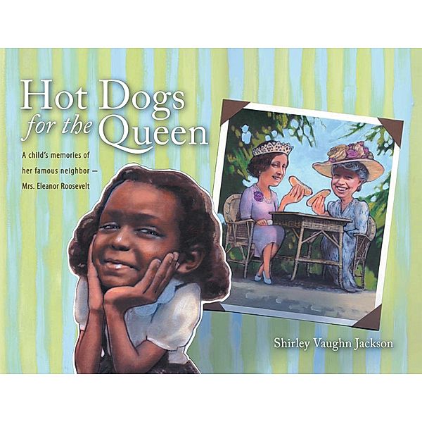 Hot Dogs for the Queen, Shirley Vaughn Jackson