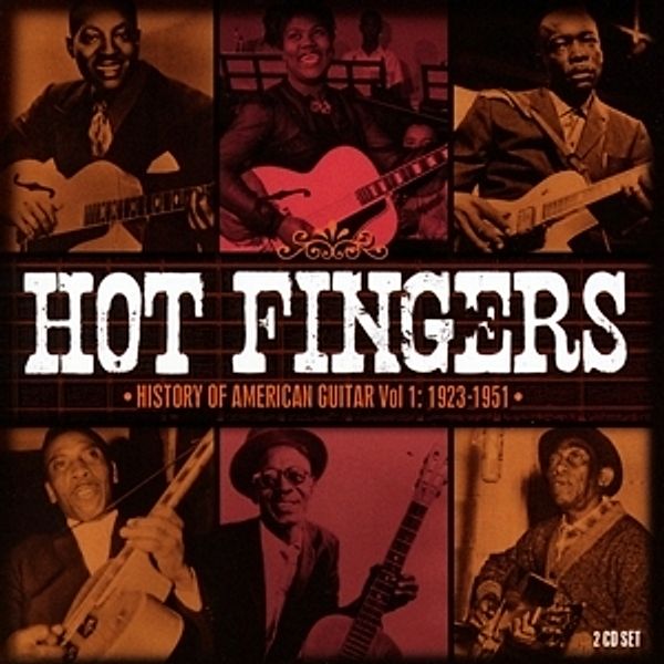 Hot Fingers-History Of American Guitar Vol.1, Diverse Interpreten