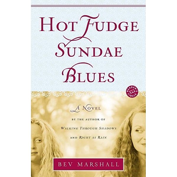 Hot Fudge Sundae Blues, Bev Marshall