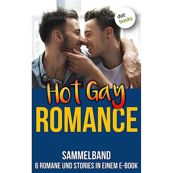 Hot Gay Romance, Kai Lindberg, Paul Klein