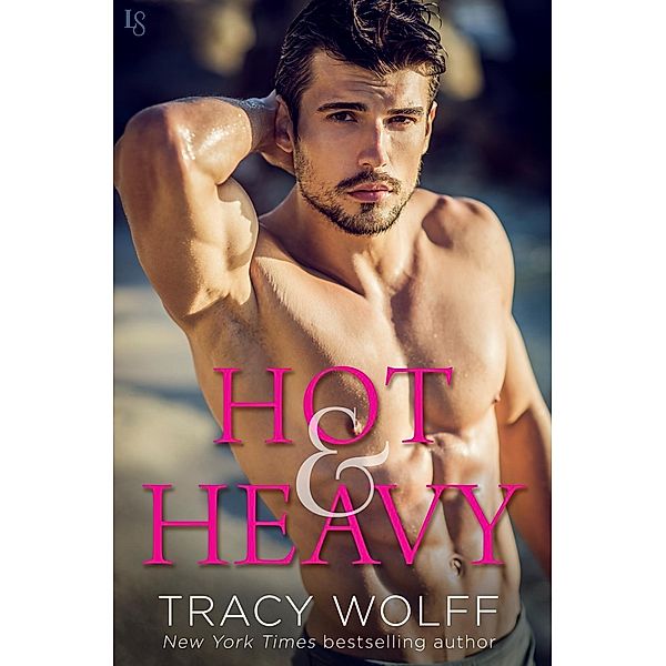 Hot & Heavy / Lightning Bd.2, Tracy Wolff