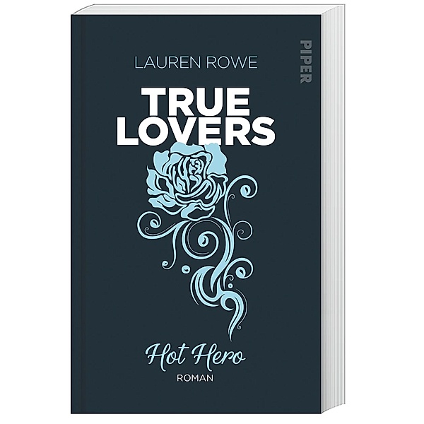 Hot Hero / True Lovers Bd.3, Lauren Rowe