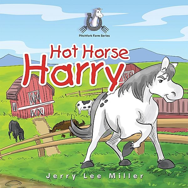 Hot Horse Harry, Jerry Lee Miller