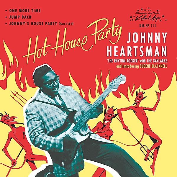 Hot House Party Ep, Johnny Heartsman