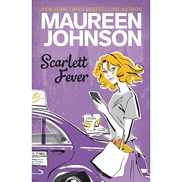 Hot Key Books: Scarlett Fever, Maureen Johnson