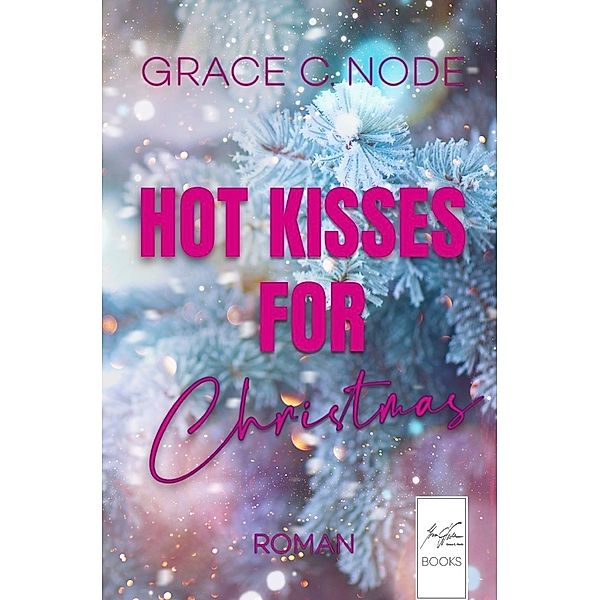Hot Kisses for Christmas, Grace C. Node