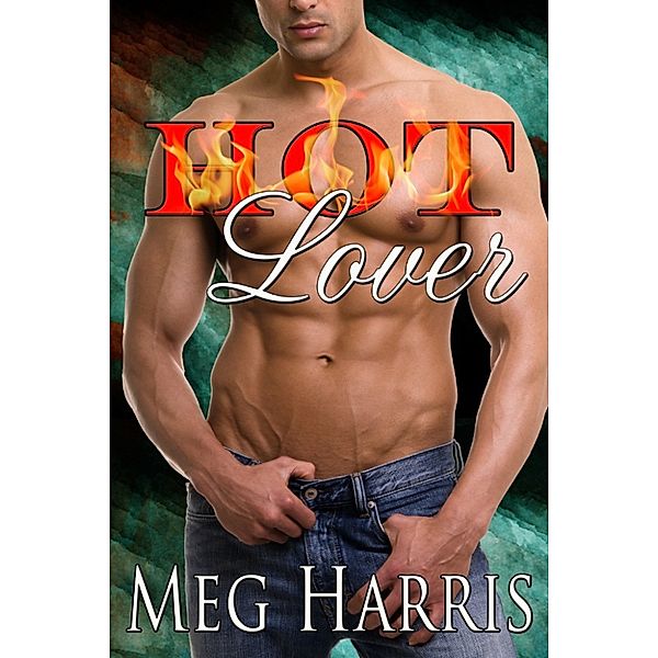 Hot Lover (erotic romance), Meg Harris