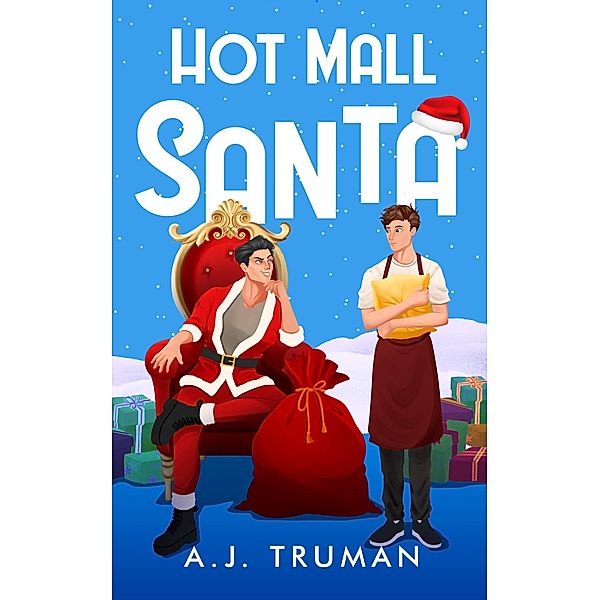 Hot Mall Santa, A. J. Truman