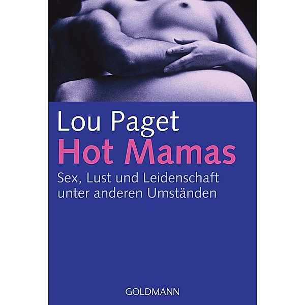 Hot Mamas, Lou Paget