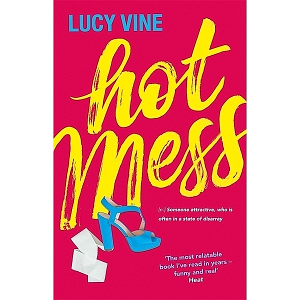 Hot Mess, Lucy Vine