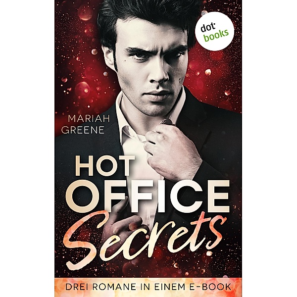 Hot Office Secrets, Mariah Greene