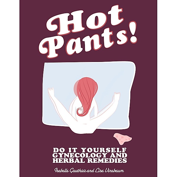 Hot Pants / DIY, Lisa Vinebaum
