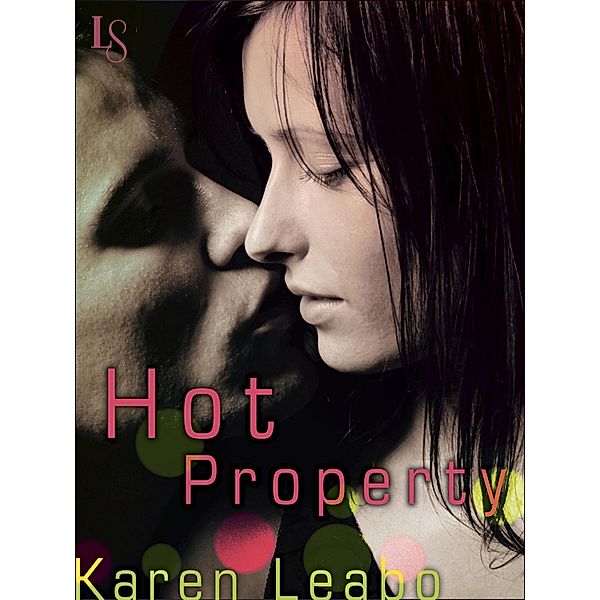 Hot Property, Karen Leabo