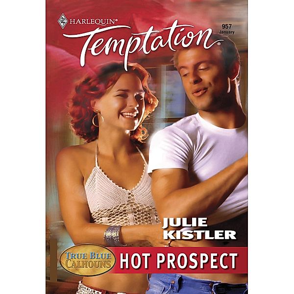 Hot Prospect (Mills & Boon Temptation) / Mills & Boon Temptation, Julie Kistler