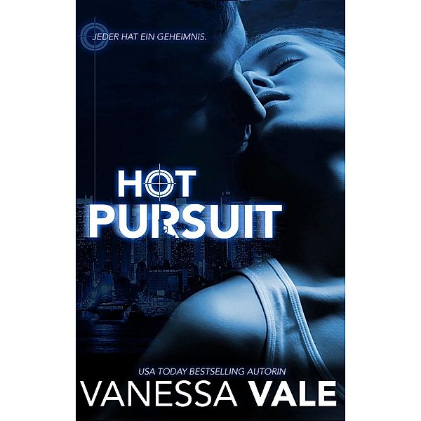 Hot Pursuit - Die komplette Serie, Vanessa Vale