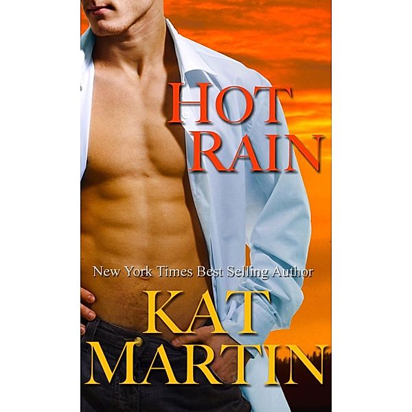 Hot Rain, Kat Martin