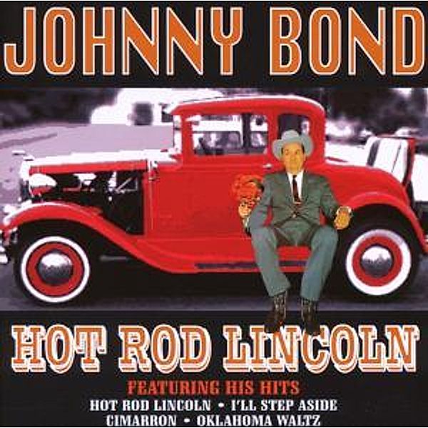 Hot Rod Lincoln, Johnny Bond