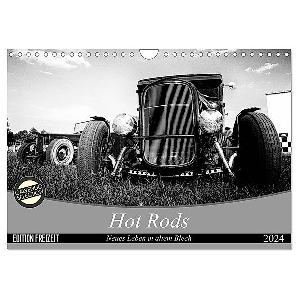 Hot Rods - Neues Leben in altem Blech (Wandkalender 2024 DIN A4 quer), CALVENDO Monatskalender, StrawfishStudio Berlin