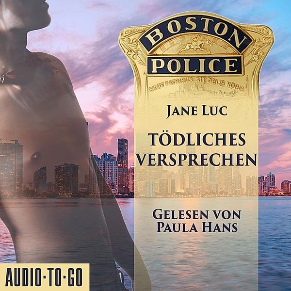 Hot Romantic Thrill - 2 - Boston Police - Tödliches Versprechen, Jane Luc
