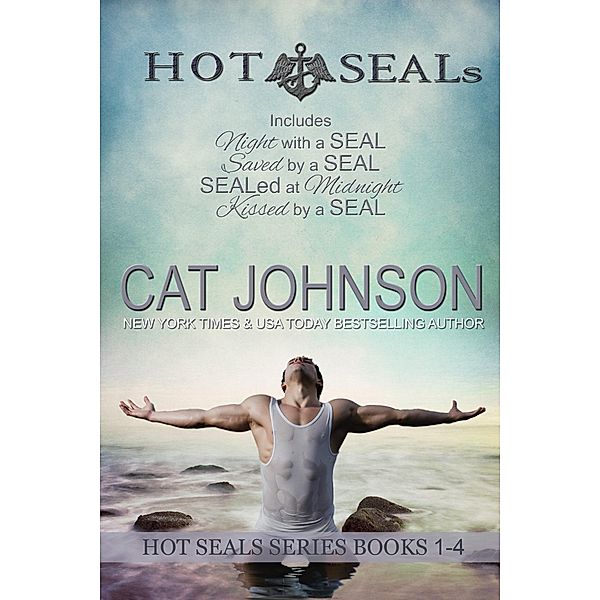 Hot SEALs Volume 1 (Books 1-4) / Hot SEALs, Cat Johnson