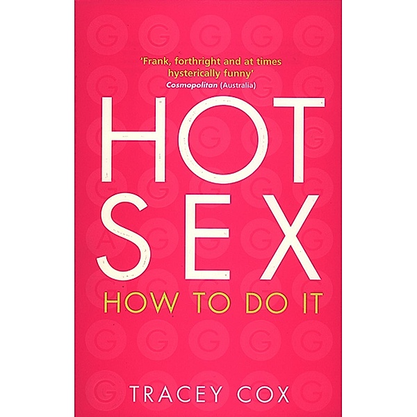 Hot Sex, Tracey Cox