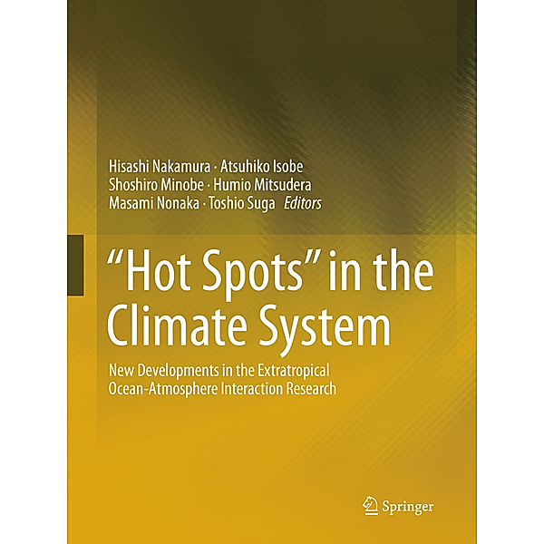 Hot Spots in the Climate System