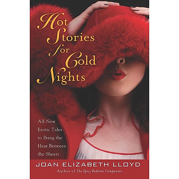 Hot Stories For Cold Nights, Joan Elizabeth Lloyd