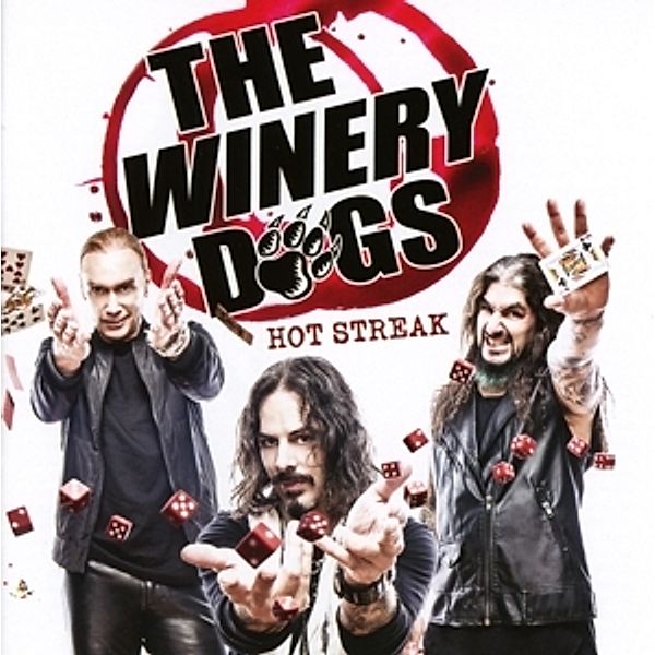 Hot Streak, Winery Dogs