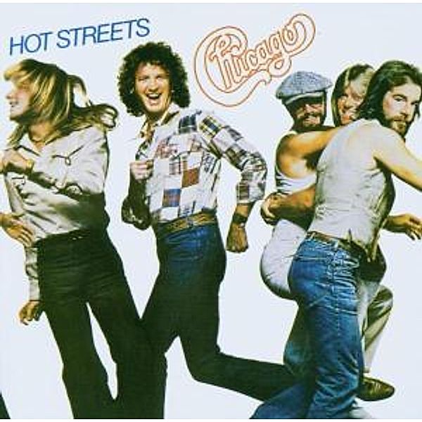 Hot Streets (Expanded & Remastered), Chicago