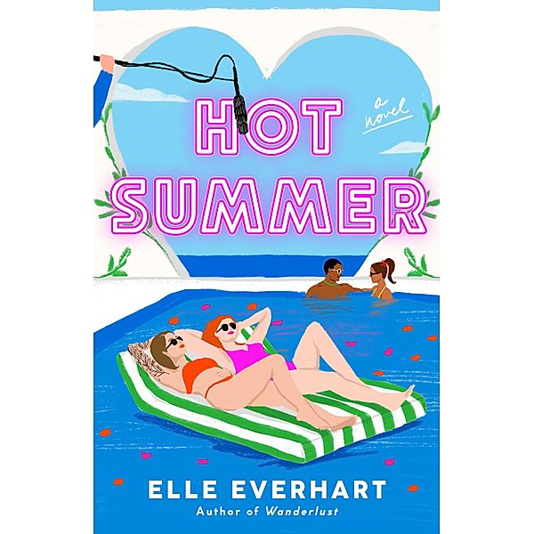 Hot Summer, Elle Everhart