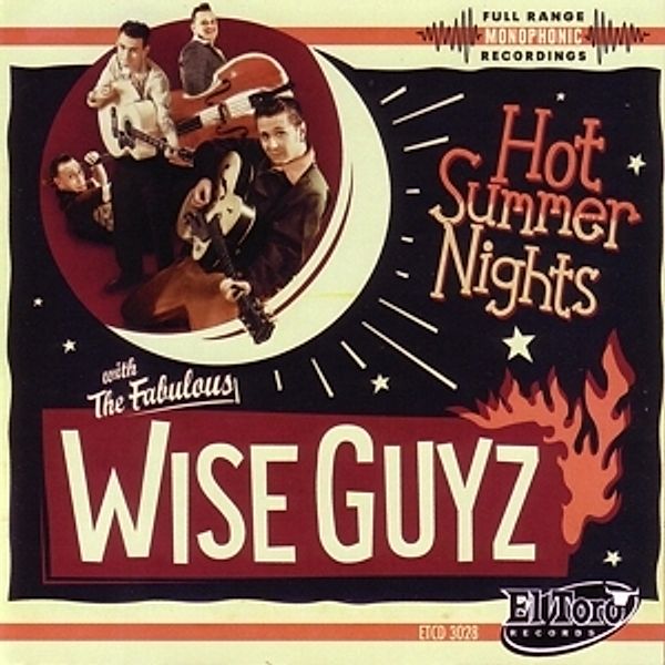 Hot Summer Nights, The Wise Guyz